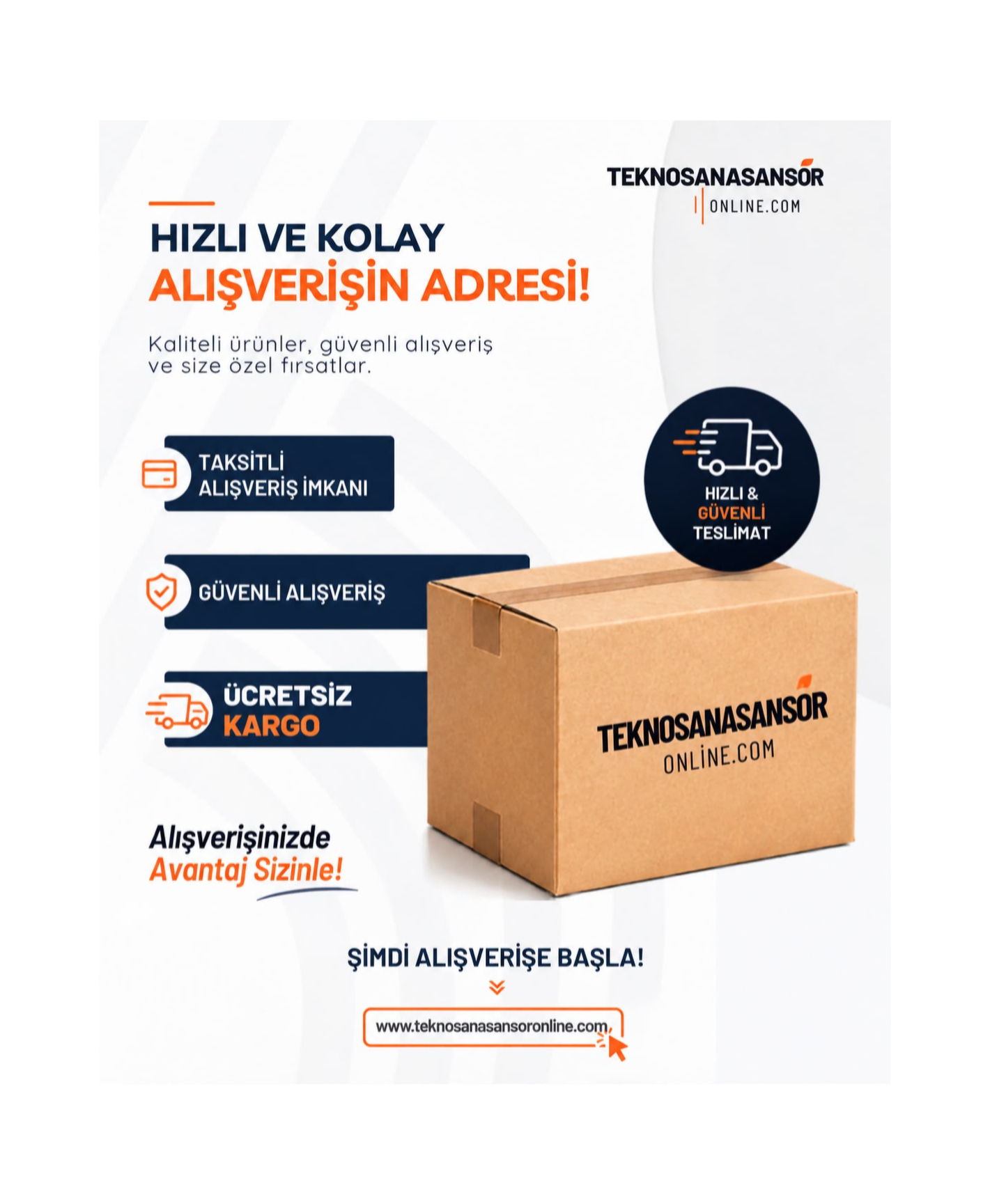 TÜRKİYENİN HER YERİNE ÜCRETSİZ KARGO